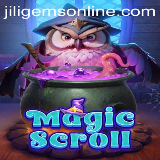 Discover the Enchanting World of MagicScroll and the Treasure of JILIGems