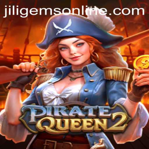 Discovering the Adventure in PirateQueen2 with JILIGems