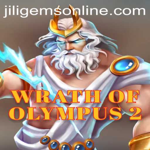 Exploring the Mystical Realm of WrathofOlympus2 and Discovering JILIGems